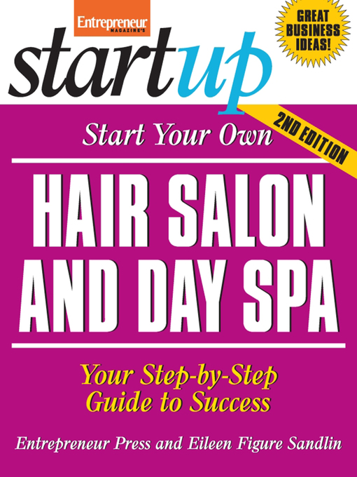 Book jacket for Start your own hair salon and day spa : Your step-by-step guide to success